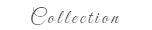 collection